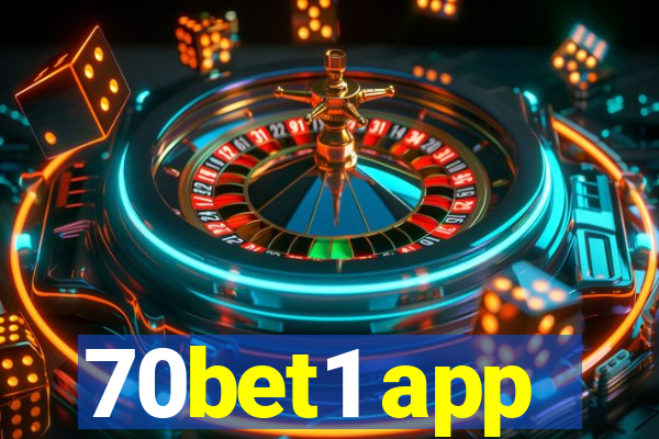 70bet1 app